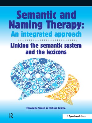 cover image of Semantic & Naming Therapy